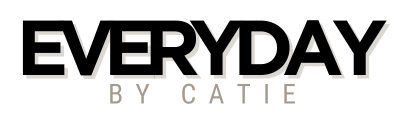 Everyday by Catie